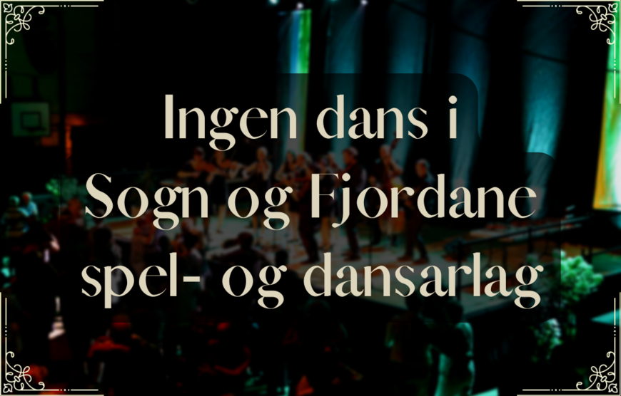 Copy of Avlysning av Sogn og Fjordane dansarlag