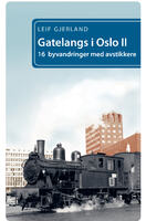 Gatelangs i Oslo II