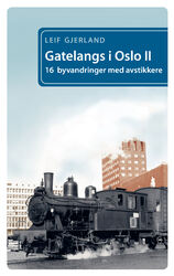 Gatelangs i Oslo II