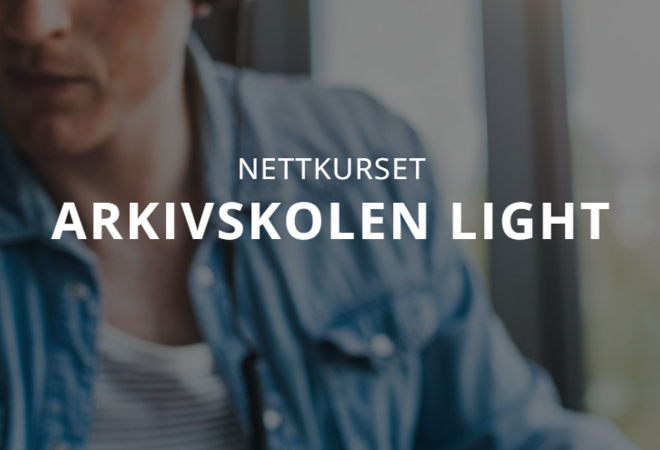 Arkivskolen LIGHT