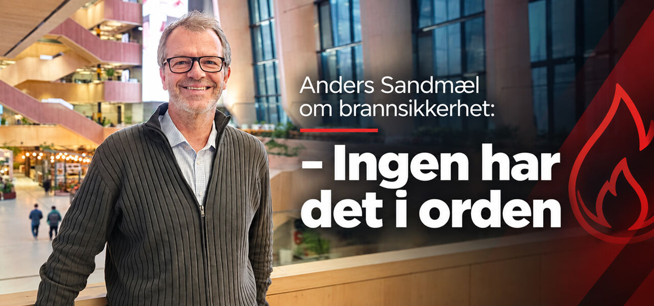 Anders Sandmæl om brannsikkerhet: – Ingen har det i orden